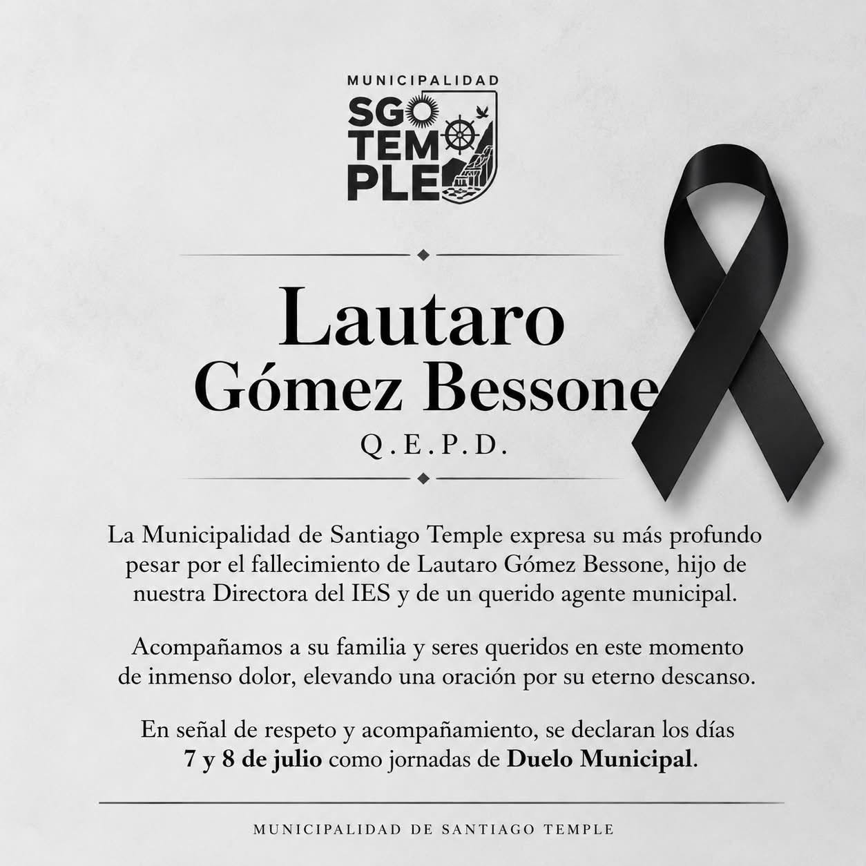 Santiago Temple despide a Lautaro Gómez Bessone y suspende el acto oficial por el Día de la Independencia